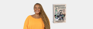 Shanelle Matthews next to cover of her book Liberation Stories