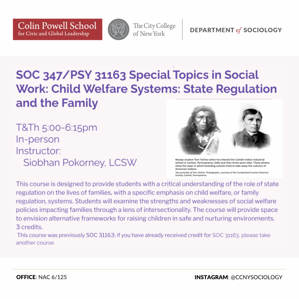 SOC 347/PSY 31163 Special Topics in Social Work: Child Welfare Systems: State Regulation and the Family