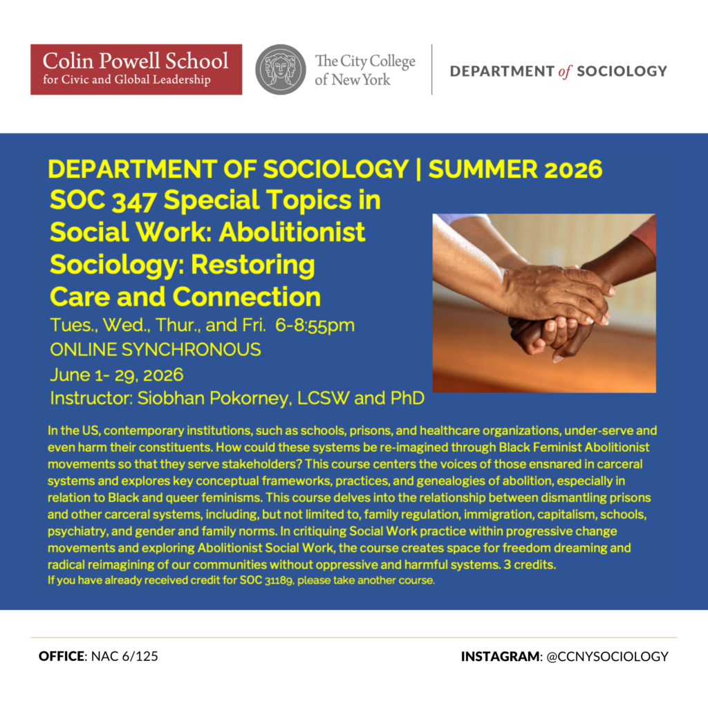 Special Topics in Social Work: Abolitionist Sociology: Restoring Care and Connection Course Details